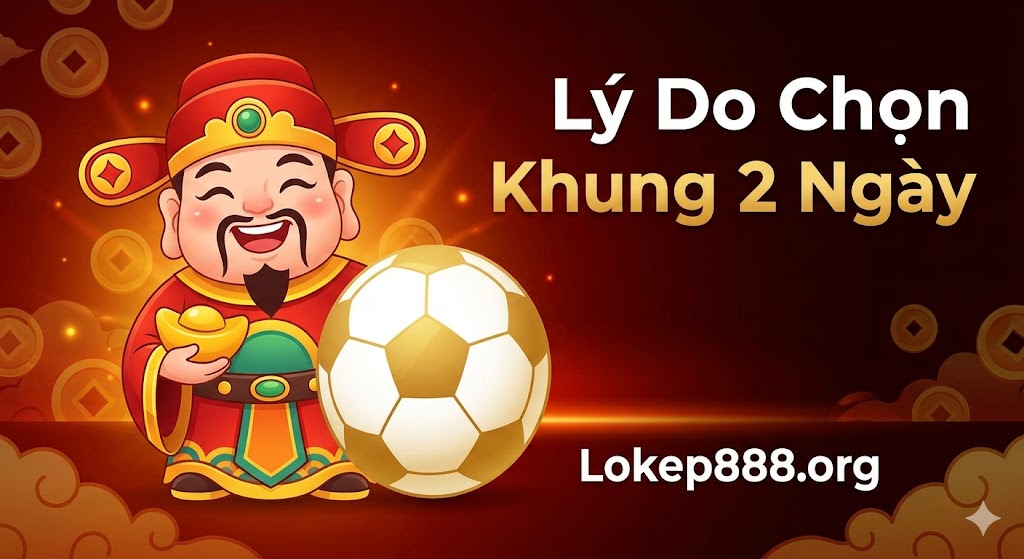 Tại Sao Nên Chọn Khung 2 Ngày